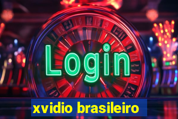 xvidio brasileiro